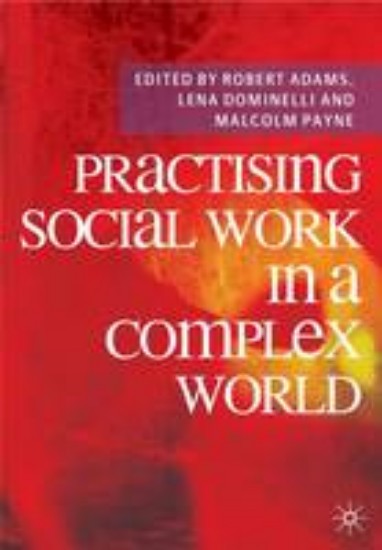 Picture of Practising Social Work in a Complex World
