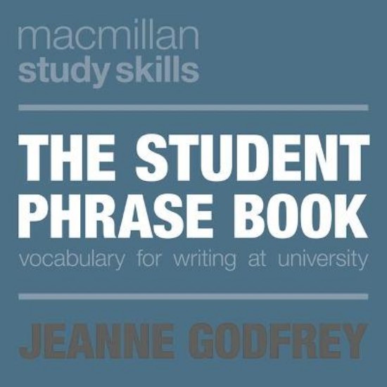 Picture of Student Phrase Book: Vocabulary for Writing at University
