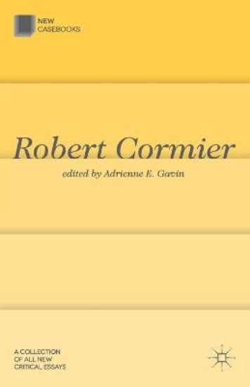 Picture of Robert Cormier: New Casebook