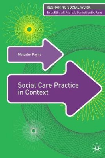 Picture of Social Care Practice in Context