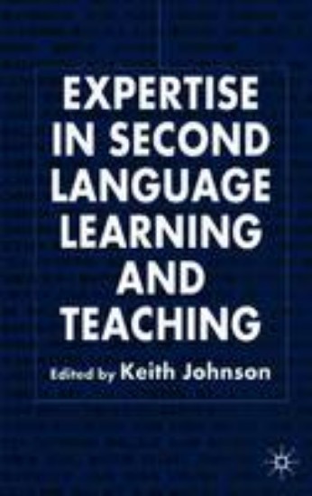 Picture of Expertise in Second Language Learning and Teaching