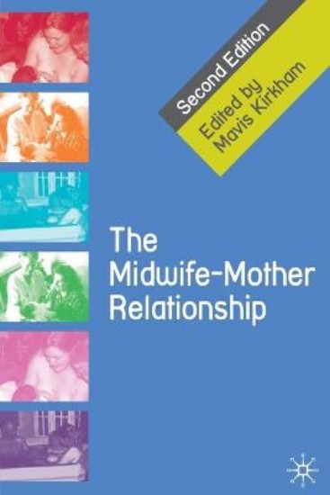 Picture of Midwife-Mother Relationship 2ed