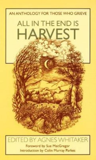 Picture of All in the End is Harvest