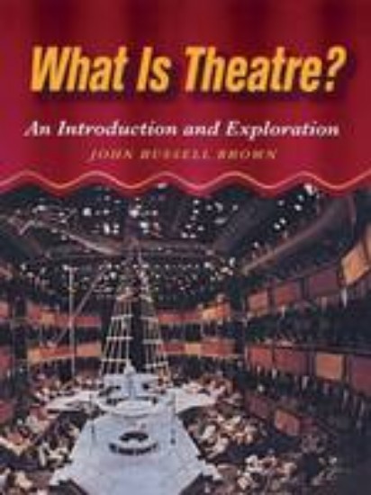 Picture of What is Theatre?