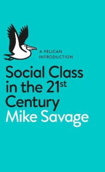 Picture of Social Class in the 21st Century