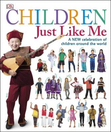 Picture of Children Just Like Me: A New Celebration of Children Around the World