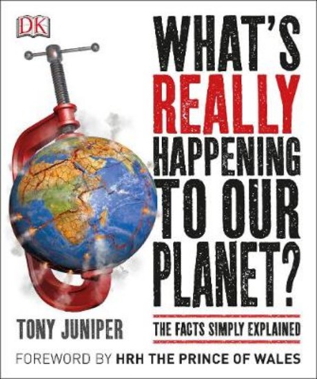 Picture of What's Really Happening to Our Planet? the Facts Simply Explained