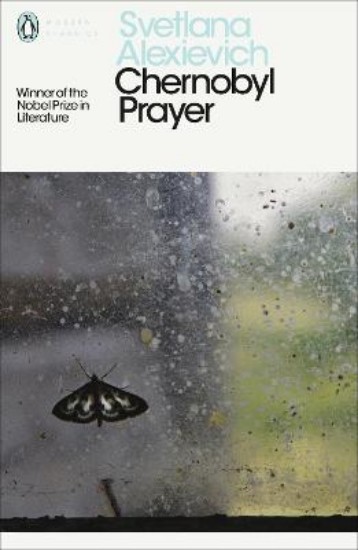 Picture of Chernobyl Prayer: A Chronicle of the Future