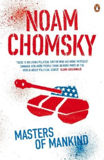 Picture of Masters of Mankind: Essays and Lectures, 1969-2013