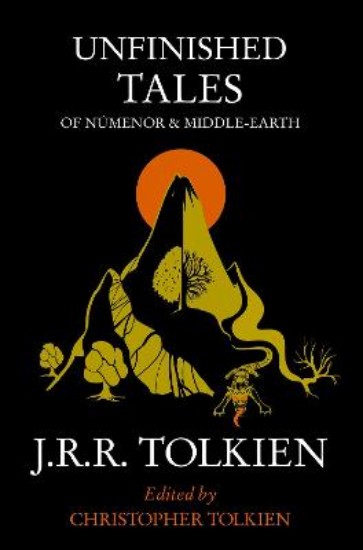 Picture of Unfinished Tales of Numenor and Middle-earth