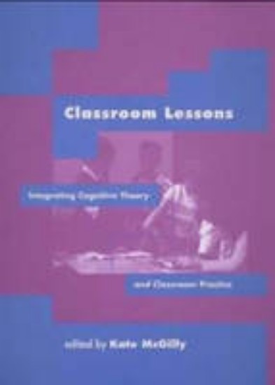 Picture of Classroom Lessons Intergrating cognitive theory and Classroom Practice