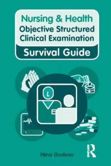 Picture of Nursing And Health: Objective Structured Clinical Examinations