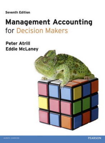 Picture of Management Accounting for Decision Makers with MyAccounting Lab Access Card 7ed