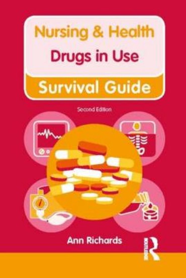 Picture of Nursing & Health Survival Guide: Drugs in Use 2ed