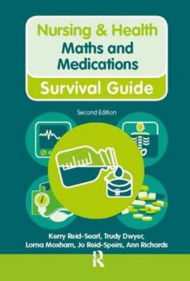 Picture of Nursing & Health Survival Guide Maths And Medications 2ed
