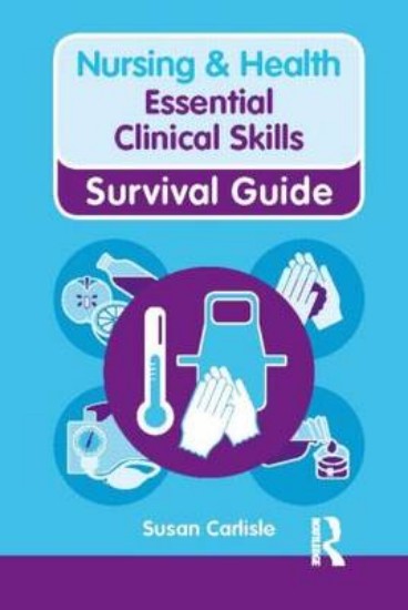 Picture of Nursing & Health Survival Guide: Essential Clinical Skills