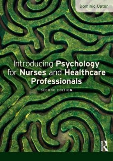 Picture of Introducing Psychology for Nurses and Healthcare Professionals