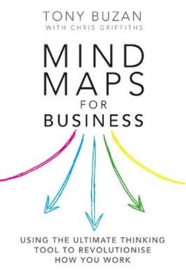 Picture of Mind Maps for Business: Using the Ultimate Thinking Tool to Revolutionise How You Work