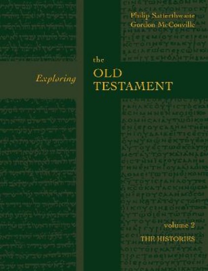 Picture of Exploring the Old Testament: v. 2: Histories