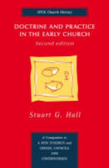 Picture of Doctrine and Practice in the Early Church 2ed