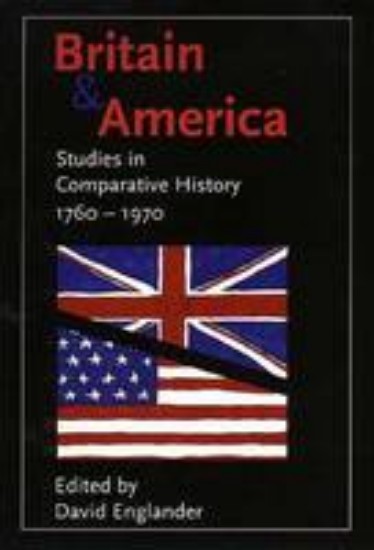 Picture of Britain and America:Studies in comparative history 1760-1970