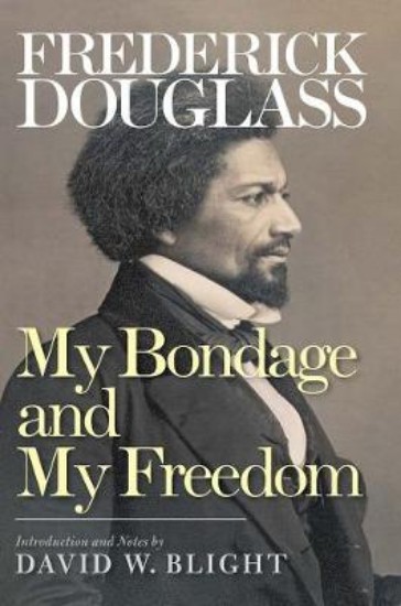 Picture of My Bondage and My Freedom