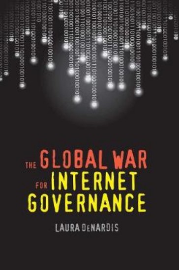 Picture of Global War for Internet Governance