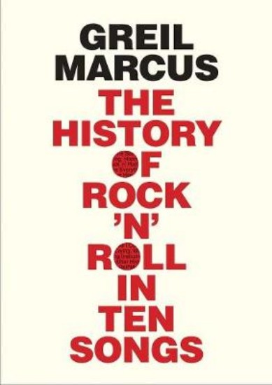 Picture of History of Rock 'n' Roll in Ten Songs