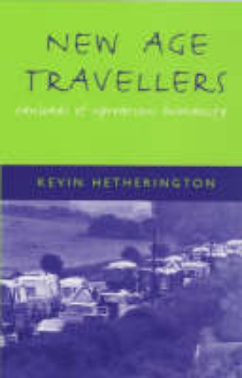 Picture of New Age Travellers: Vanloads of Uproarious Humanity