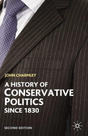 Picture of History of Conservative Politics 2ed
