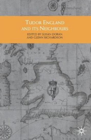 Picture of Tudor England and its Neighbours