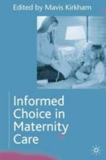 Picture of Informed Choice in Maternity Care