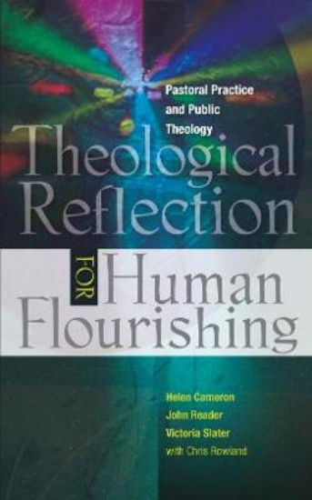 Picture of Theological Reflection for Human Flourishing