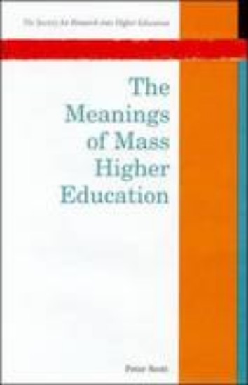 Picture of Meanings of mass higher education