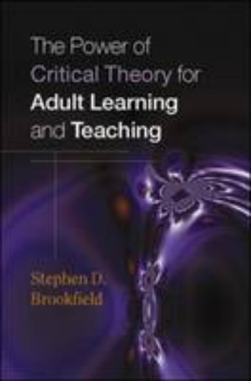 Picture of Power Of Critical Theory For Adult Learning and Teaching