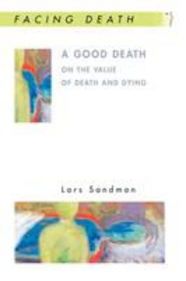 Picture of Good Death: On the Value of Death and Dying