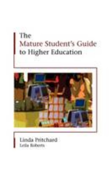 Picture of Mature Student's Guide to Higher Education