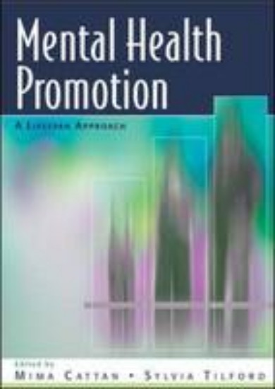 Picture of Mental Health Promotion: A Lifespan Approach