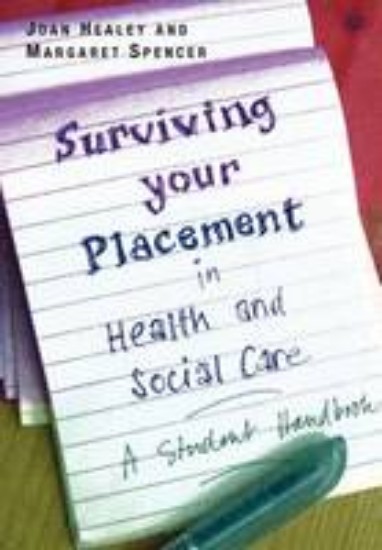 Picture of Surviving your Placement in Health and Social Care Student Handbook