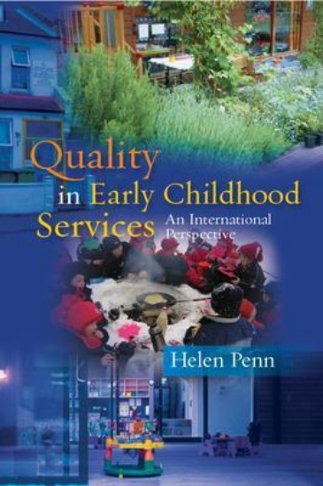 Picture of Quality in Early Childhood Services: An International Perspective