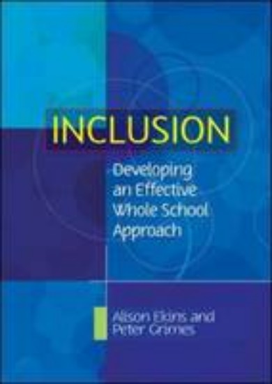 Picture of Inclusion : Developing an Effective Whole School Approach
