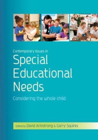 Picture of Contemporary Issues in Special Educational Needs: Considering the Whole Child
