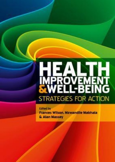 Picture of Health Improvement and Well-Being: Strategies for Action