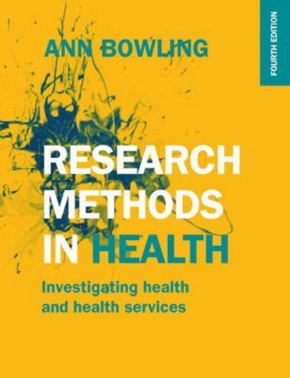 Picture of Research Methods in Health: Investigating Health and Health Services 4ed