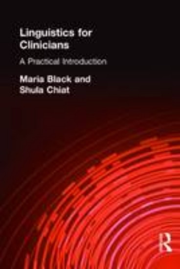 Picture of Linguistics for Clinicians: A Practical Introduction