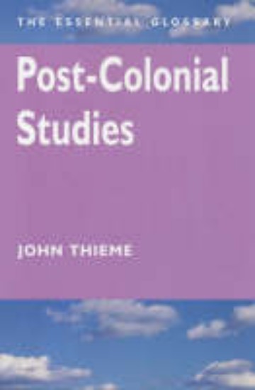 Picture of Post-colonial Studies: The Essential Glossary