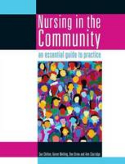 Picture of Nursing in the Community: An Essential Guide to Practice 2ed