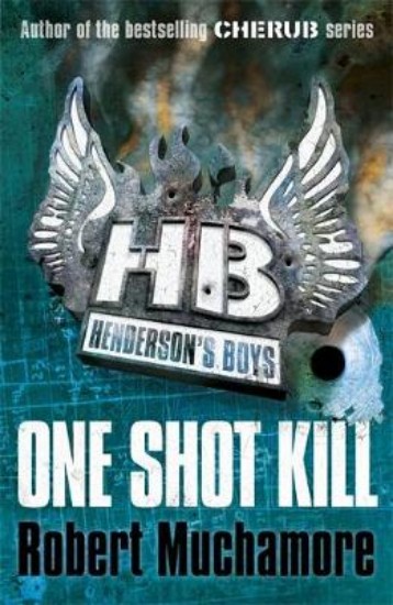 Picture of Henderson's boys:One Shot Kill