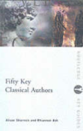 Picture of Fifty Key Classical Authors