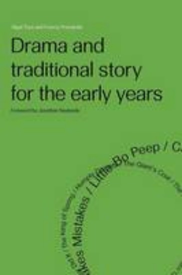 Picture of Drama and traditional story for the early years